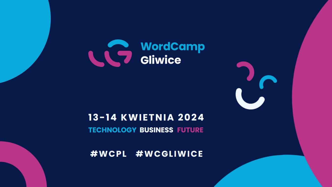 WordCamp Gliwice 2024 – WordPress-Event in Polen am 13.04.2024 und 14.04.2024